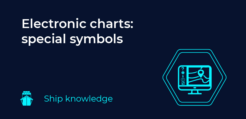 Electronic charts: special symbols