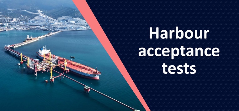 Harbour Acceptance Tests (HAT)