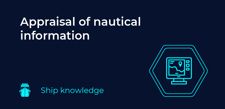 Appraisal of nautical information